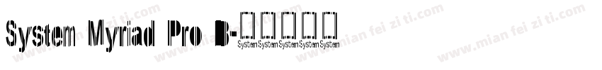 System Myriad Pro B字体转换